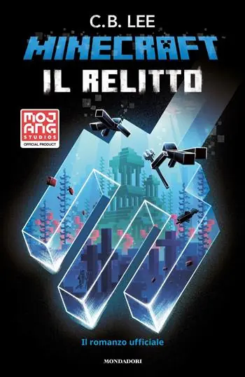 Minecraft. Il relitto. Il romanzo ufficiale Speciale Aanbieding