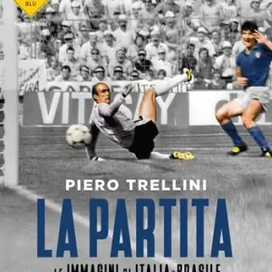 Superprijs La partita. Le immagini di Italia-Brasile. Ediz. illustrata