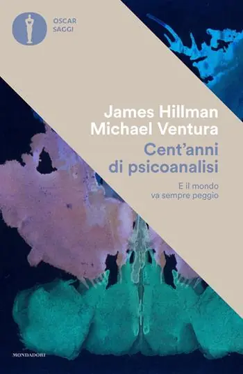 Laatste Kans Cent‘anni di psicanalisi. E il mondo va sempre peggio