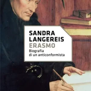 Erasmo. Biografia di un anticonformista Laatste Versie