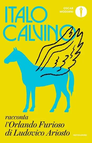 Bestel Nu Italo Calvino racconta l‘«Orlando furioso» di Ludovico Ariosto