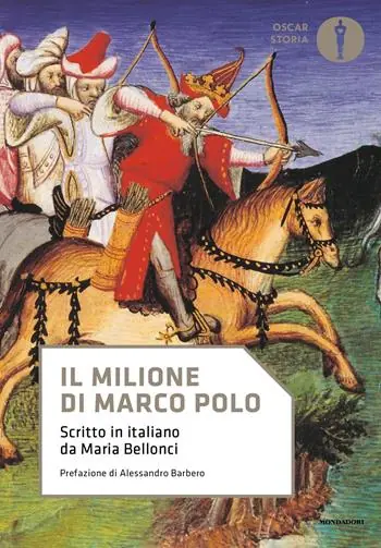 Weekendaanbieding Il Milione di Marco Polo. Scritto in italiano da Maria Bellonci
