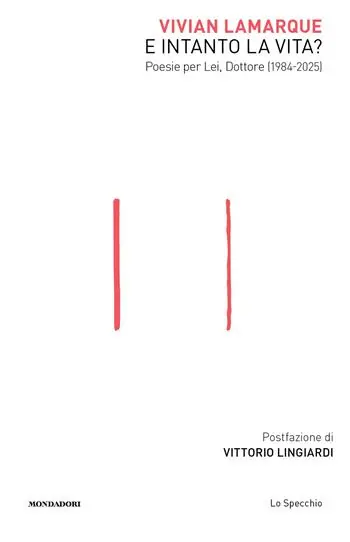 Goedkoop E intanto la vita? Poesie per Lei, Dottore (1984-2025)