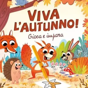 Seizoensaanbieding Viva l‘autunno! Gioca e impara. Ediz. illustrata