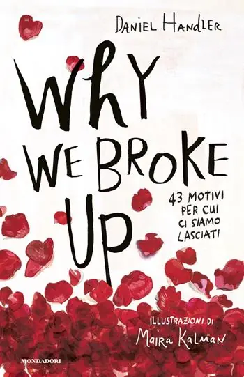 Premium Why we broke up. 43 motivi per cui ci siamo lasciati