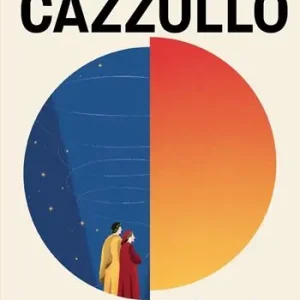 A riveder le stelle. Dante, il poeta che inventò l‘Italia Dagaanbieding