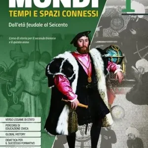 Aanbieding Mondi. Tempi e spazi connessi. Storiafacile. Per il triennio delle Scuole superiori. Con e-book. Con espansione online. Vol. 2