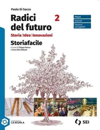Radici del futuro. Storia idee innovazioni. Storiafacile. Per le Scuole superiori. Con e-book. Con espansione online. Vol. 2 Seizoensaanbieding