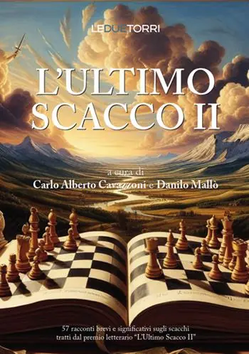 Betrouwbaar L‘ultimo scacco. Vol. 2 57 racconti significativi sugli scacchi