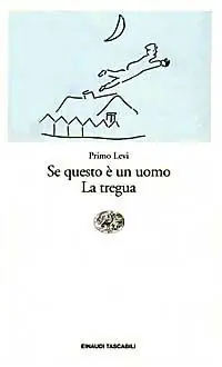 Exclusieve Aanbieding Se questo è un uomo-La tregua
