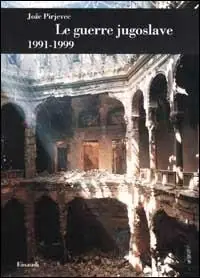 Tijdelijk Beschikbaar Le guerre jugoslave. 1991-1999