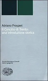 Populair Il Concilio di Trento una introduzione storica