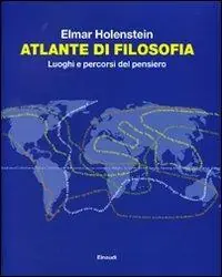 Aanbieding Atlante di filosofia. Luoghi e percorsi del pensiero