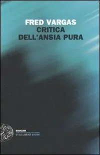 Koop Vandaag Critica dell‘ansia pura
