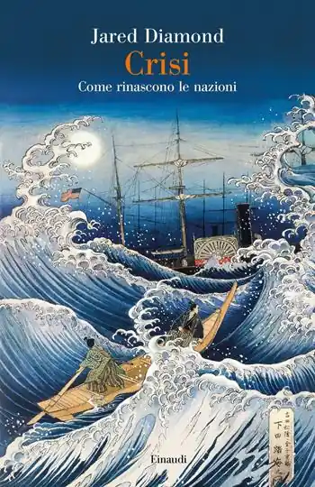 Crisi. Come rinascono le nazioni Betrouwbaar