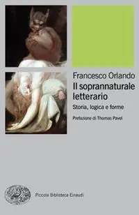 Il soprannaturale letterario. Storia, logica e forme Express Levering