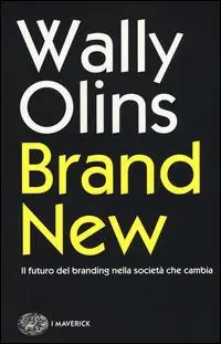 Populair Brand new. Il futuro del branding nella società che cambia