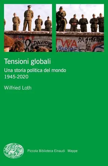 Tensioni globali. Una storia politica del mondo 1945-2020 Lage Kosten