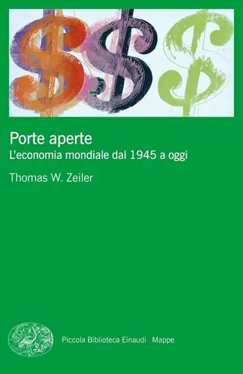 Veilige Betaling Porte aperte. L‘economia mondiale dal 1945 a oggi