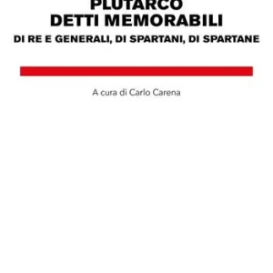 Gratis Retour Detti memorabili. Di re e generali, di spartani, di spartane