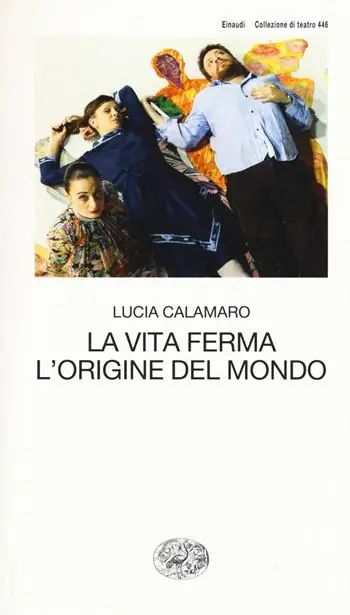 La vita ferma. L‘origine del mondo Tijdelijk Beschikbaar