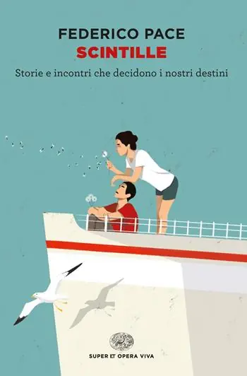 Scintille. Storie e incontri che decidono i nostri destini Tijdelijk Beschikbaar