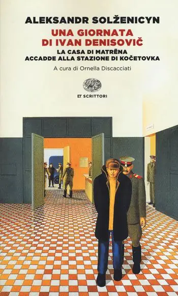 Nu Kopen Una giornata di Ivan Denisovic-La casa di Matrëna-Accadde alla stazione di Kocetovka. Ediz. integrale