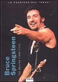 Voordeelprijs Bruce Springsteen. The Rolling Stone files. La carriera del «Boss»