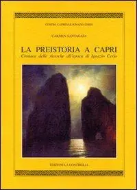La preistoria a Capri. Cronaca delle ricerche all‘epoca di Ignazio C erio Direct Verzonden
