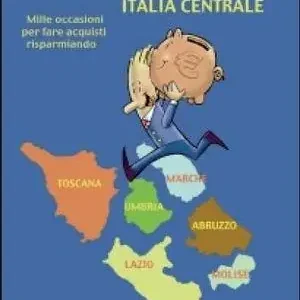 Lo spendimeglio. Mille occasioni per fare acquisti risparmiando. Italia centrale Flitsaanbieding