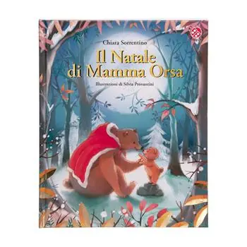 Op = Op Il Natale di mamma orsa. Ediz. a colori