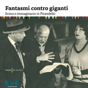 Koopje Fantasmi contro giganti. Scena e immaginario in Pirandello