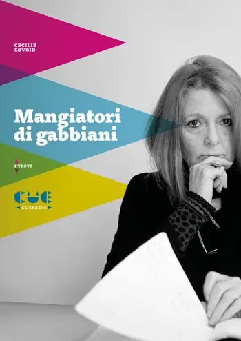 Mangiatori di gabbiani. Resta qui!; Mangiatori di gabbiani; L’inverno si sgretola Favoriet