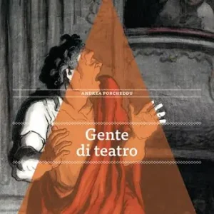 Weekendaanbieding Gente di teatro. 15 microracconti di vite spettacolari