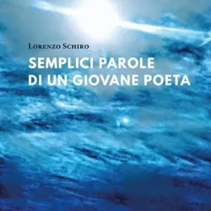 Weekendaanbieding Semplici parole di un giovane poeta