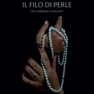 Aanbieding Il filo di perle (fra tradizioni e rinascite)