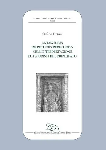 Nu Kopen La lex iulia de pecuniis repetundis nell‘interpretazione dei giuristi del principato