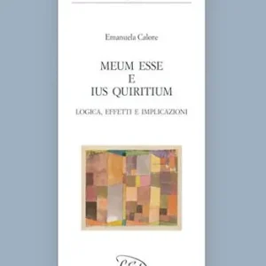 «Meum esse» e «ius Quiritium». Logica, effetti e implicazioni Fabrieksprijs