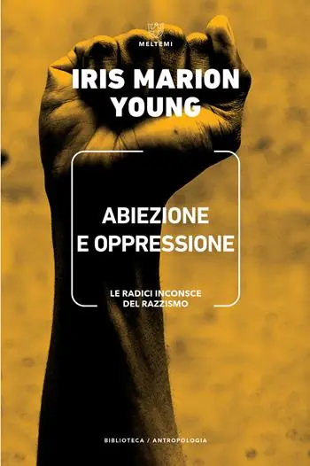 Aanbieding Abiezione e oppressione. Le radici inconsce del razzismo