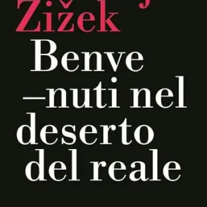 Actieprijs Benvenuti nel deserto del reale. Nuova ediz.