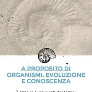 A proposito di organismi, evoluzione e conoscenza Merkproduct