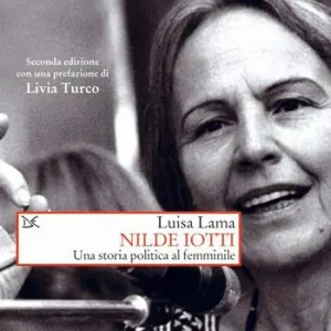 Gereduceerde Prijs Nilde Iotti. Una storia politica al femminile