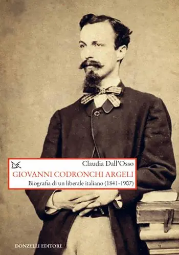 Giovanni Codronchi Argeli. Biografia di un liberale cristiano (1841-1907) Merkproduct