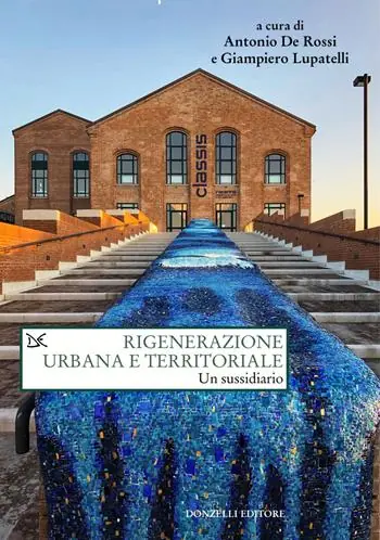 Rigenerazione urbana e territoriale. Un sussidiario Aanbieding
