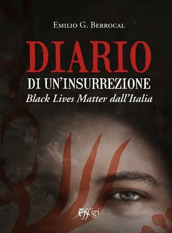 Diario di un‘insurrezione. Black Lives Matter dall‘Italia Gratis Retour
