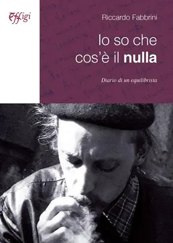 Io so che cos‘è il nulla. Diario di un equilibrista Seizoensaanbieding