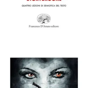 Gecertificeerd C‘era una volta storybrooke. Quattro lezioni di Semiotica del testo