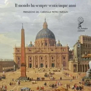 Premium Verso il Giubileo del 2025. Il mondo ha sempre venticinque anni