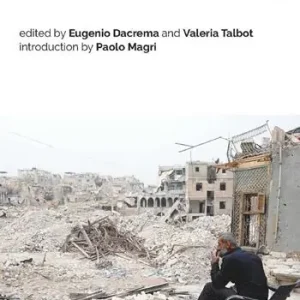 Rebuilding Syria. The Middle East‘s next power game? Aanbieding