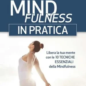 Weekendaanbieding Mindfulness in pratica